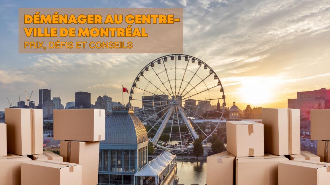 déménager montréal centre-ville