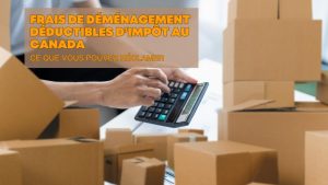 frais déménagement impôt